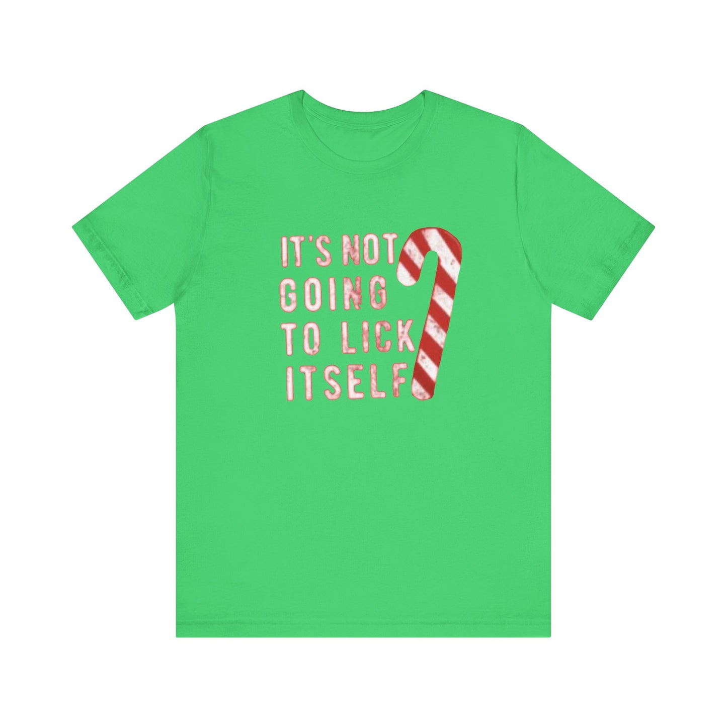 It’s not gonna lick itself Unisex Jersey Short Sleeve Tee