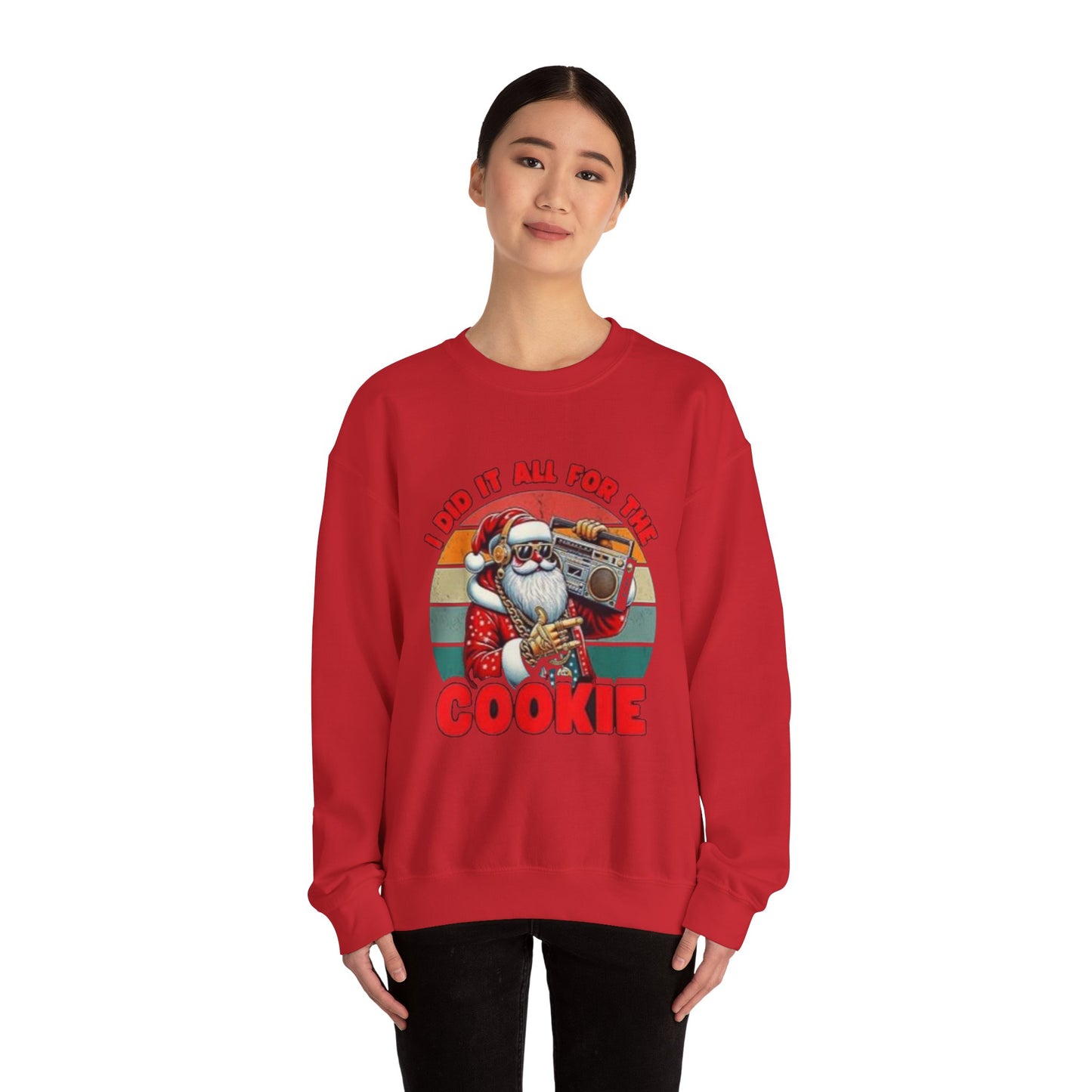 I did it all for the cookie Unisex Crewneck Sweatshirt - 'Most Likely to Call Santa Bruh' Christmas Design