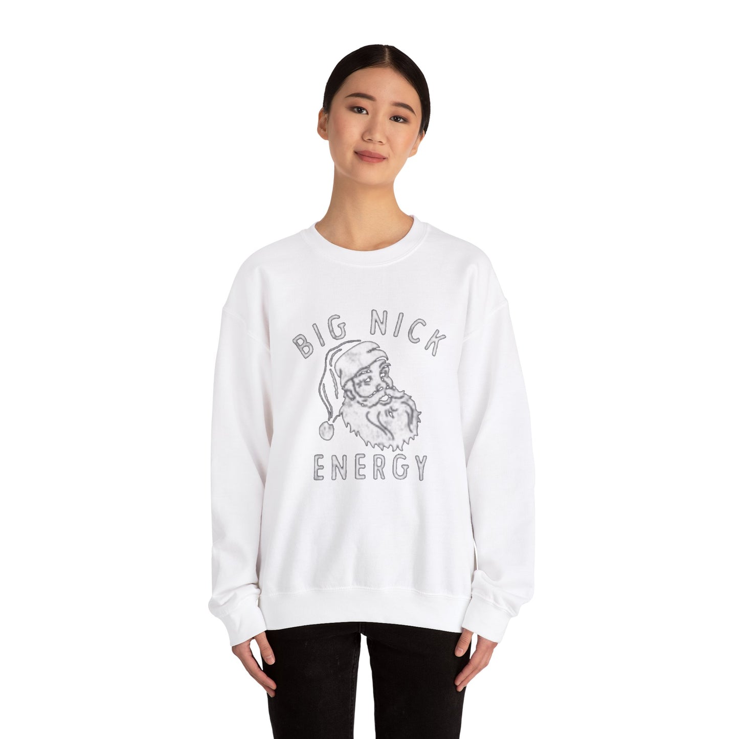 Big nick energy Unisex Crewneck Sweatshirt - 'Most Likely to Call Santa Bruh' Christmas Design