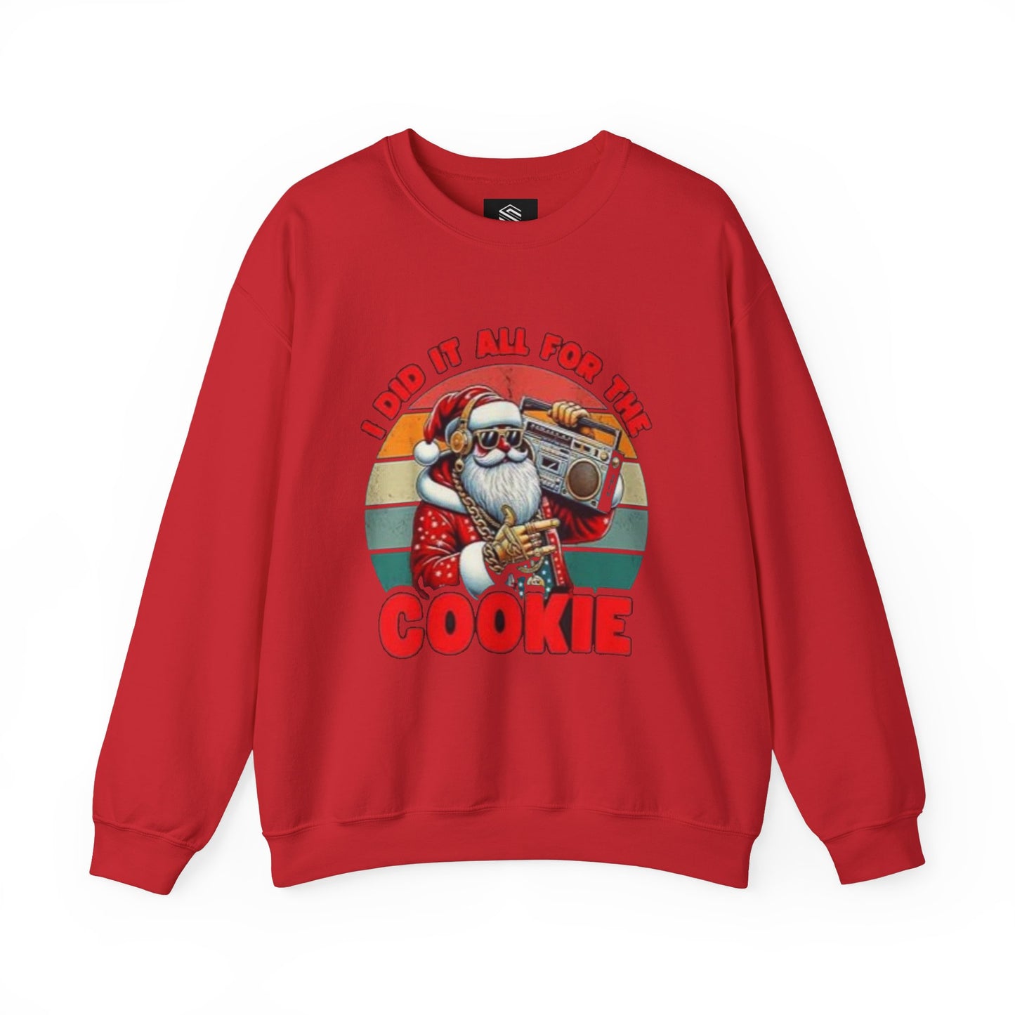 I did it all for the cookie Unisex Crewneck Sweatshirt - 'Most Likely to Call Santa Bruh' Christmas Design