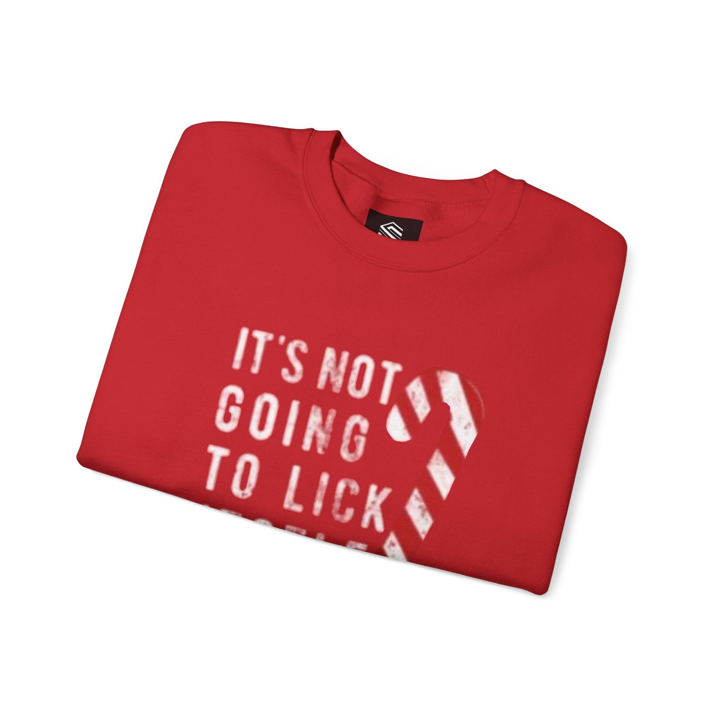 It’s not gonna lick itself Unisex Crewneck Sweatshirt - 'Most Likely to Call Santa Bruh' Christmas Design