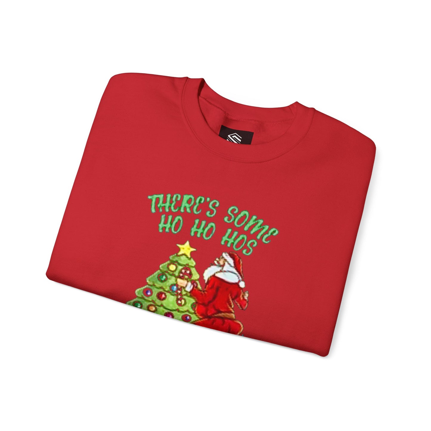 Theres some ho ho hos in this house Unisex Crewneck Sweatshirt - 'Most Likely to Call Santa Bruh' Christmas Design