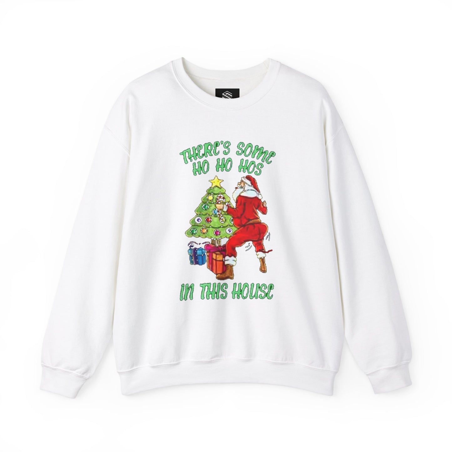 Theres some ho ho hos in this house Unisex Crewneck Sweatshirt - 'Most Likely to Call Santa Bruh' Christmas Design