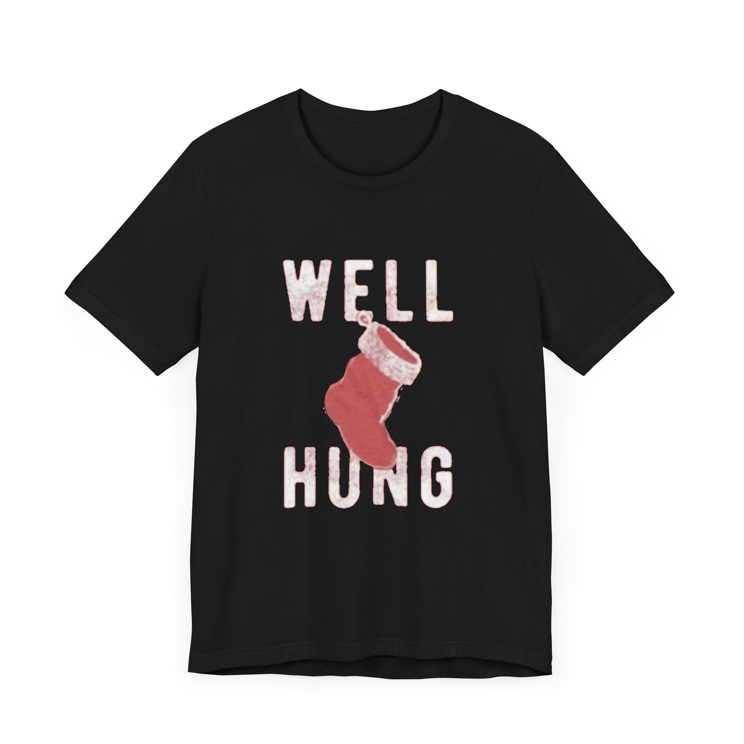 Well hung Unisex Jersey Short Sleeve Tee