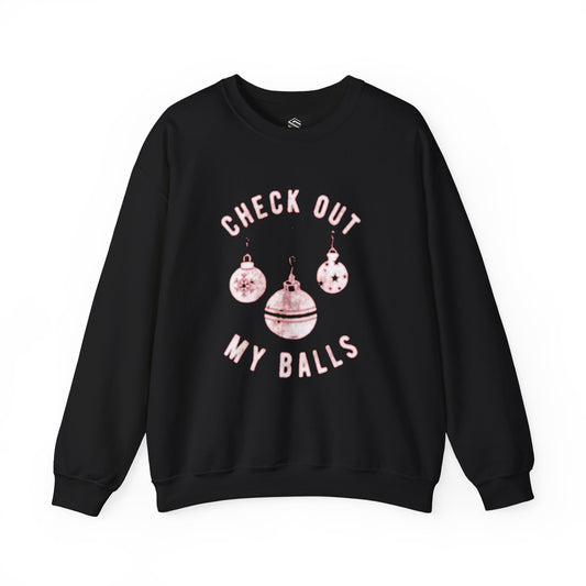 Check out my balls Unisex Crewneck Sweatshirt - 'Most Likely to Call Santa Bruh' Christmas Design