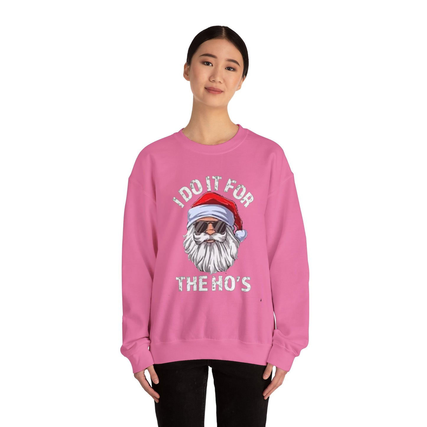 I do it for the hos Unisex Crewneck Sweatshirt - 'Most Likely to Call Santa Bruh' Christmas Design