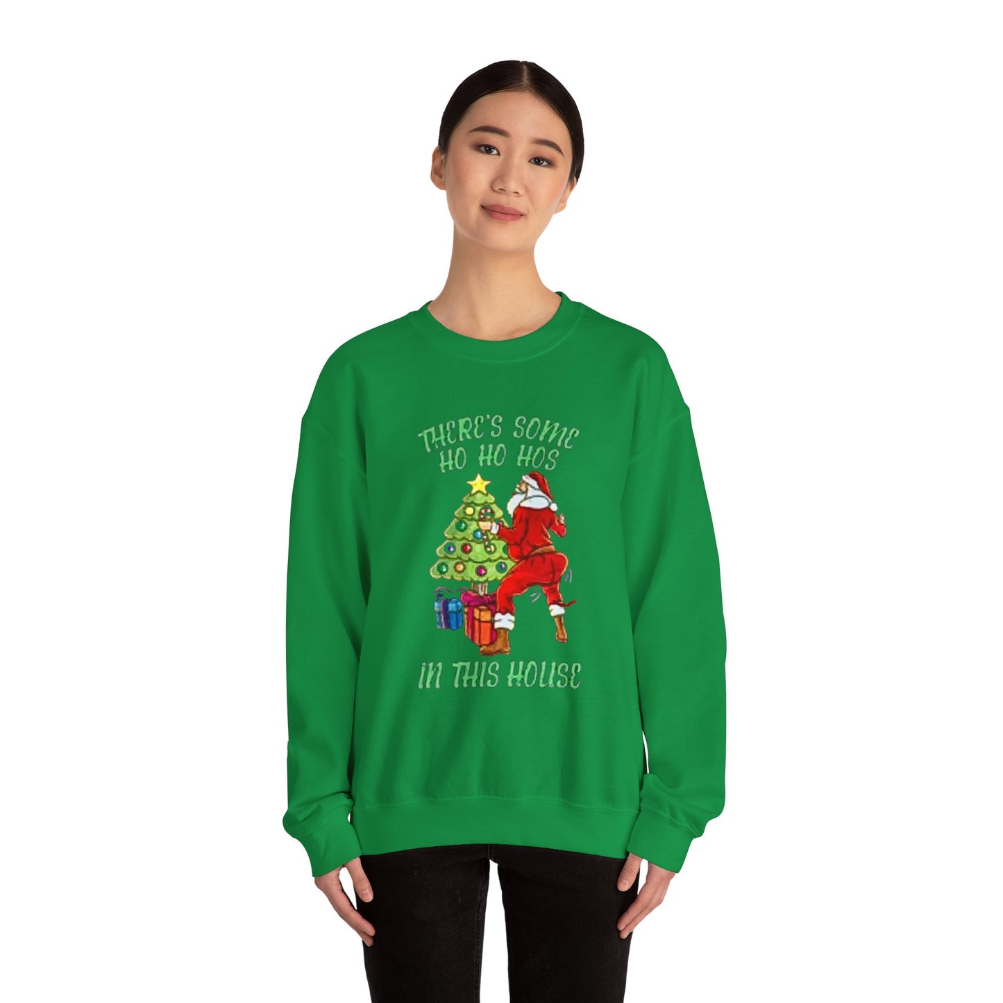 Theres some ho ho hos in this house Unisex Crewneck Sweatshirt - 'Most Likely to Call Santa Bruh' Christmas Design