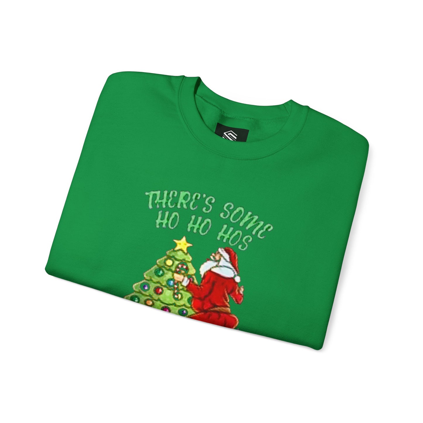 Theres some ho ho hos in this house Unisex Crewneck Sweatshirt - 'Most Likely to Call Santa Bruh' Christmas Design