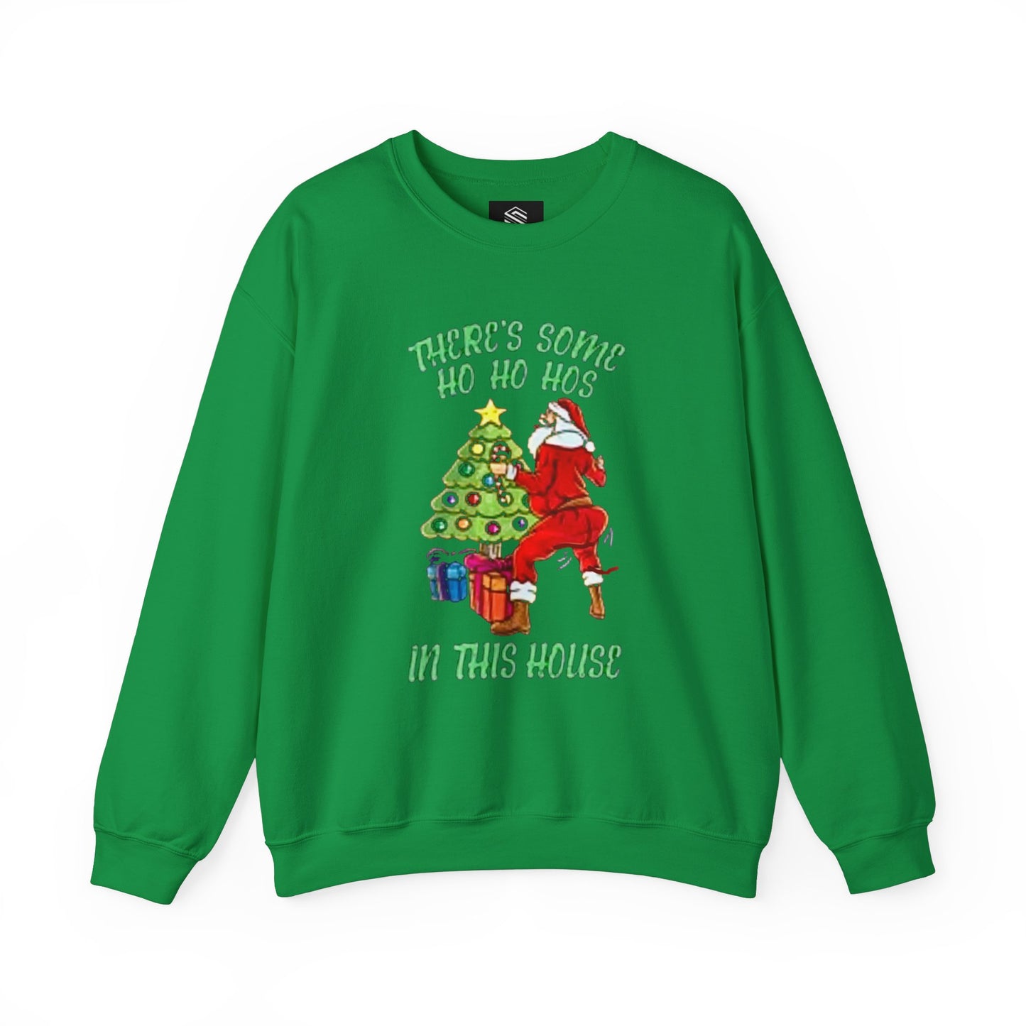 Theres some ho ho hos in this house Unisex Crewneck Sweatshirt - 'Most Likely to Call Santa Bruh' Christmas Design