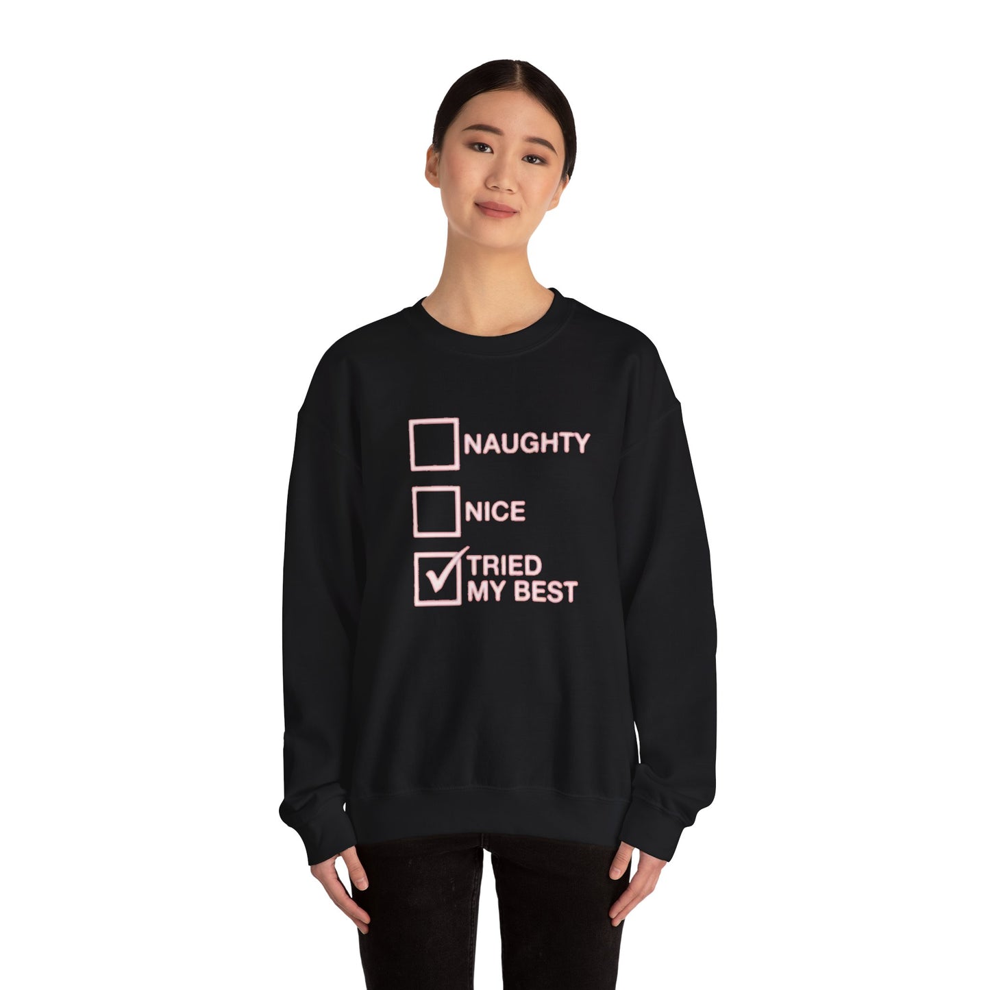 Naughty nice i tried my best Unisex Crewneck Sweatshirt - 'Most Likely to Call Santa Bruh' Christmas Design